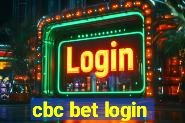 cbc bet login